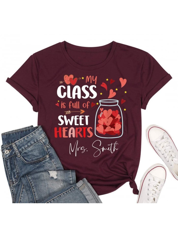 Teacher Gifts, My Class Full of Sweet Hearts Valentine's Day Teacher T-Shirt, 100 Days of School Shirt Teacher, Teacher Gifts for Women, Teacher Valentines Day Shirt 